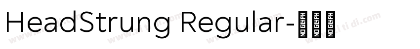 HeadStrung Regular字体转换